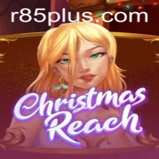 Unwrapping the Magic of ChristmasReach: A Journey into Holiday Gaming